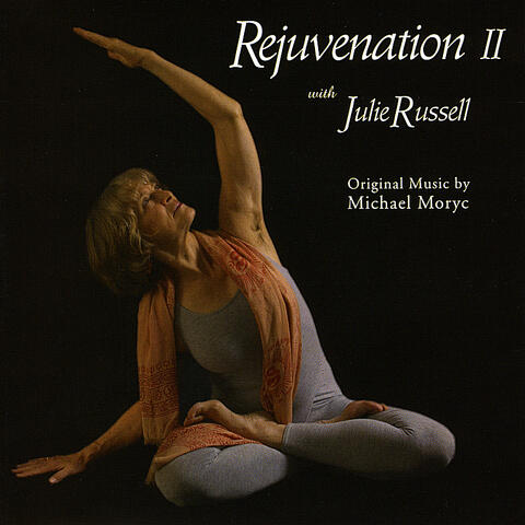 Rejuvenation II With Julie Russell