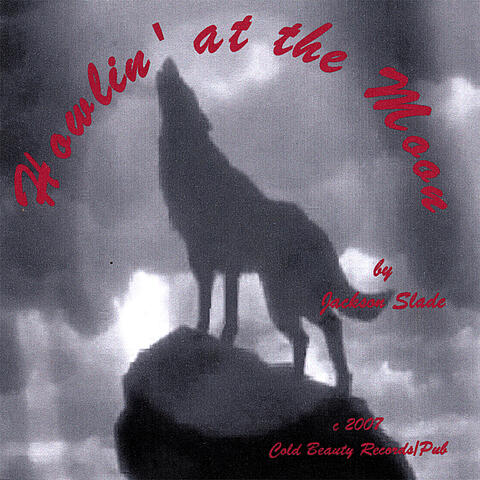 Howlin' At the Moon