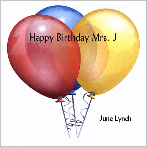 Happy Birthday Mrs. J