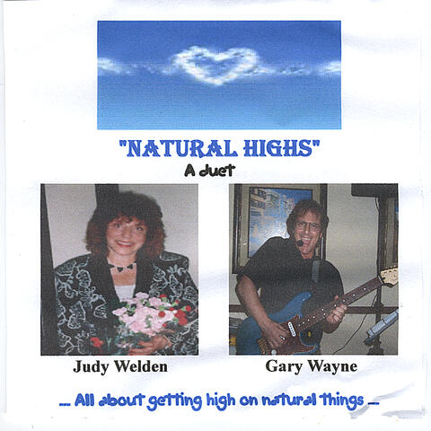 Natural Highs (a duet)