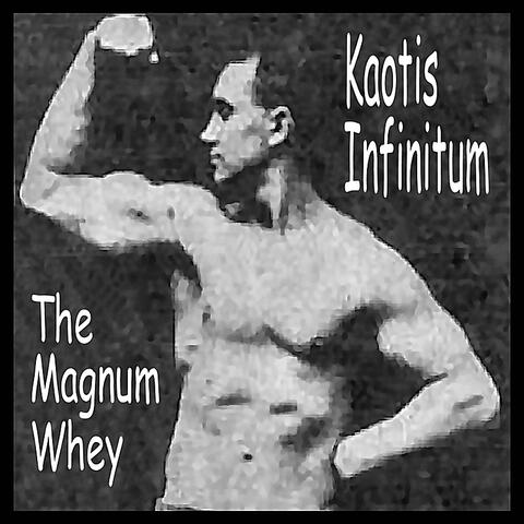 The Magnum Whey