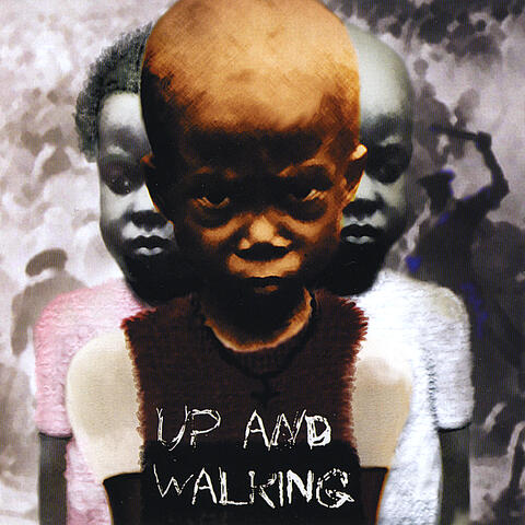 Up and Walking