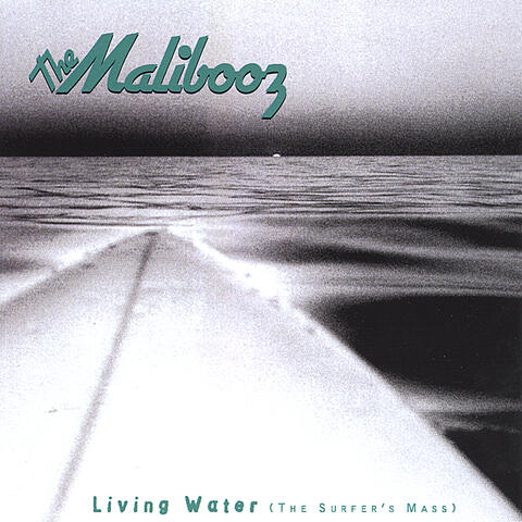 LIVING WATER, The Surfer's Mass