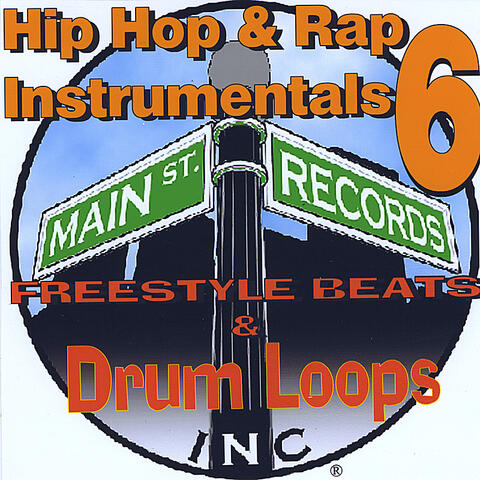 Hip Hop & Rap Instrumentals 6(Freestyle Beats & Drum Loops)