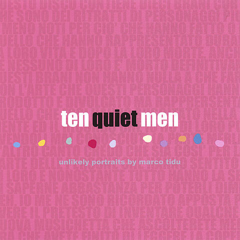 Ten quiet men