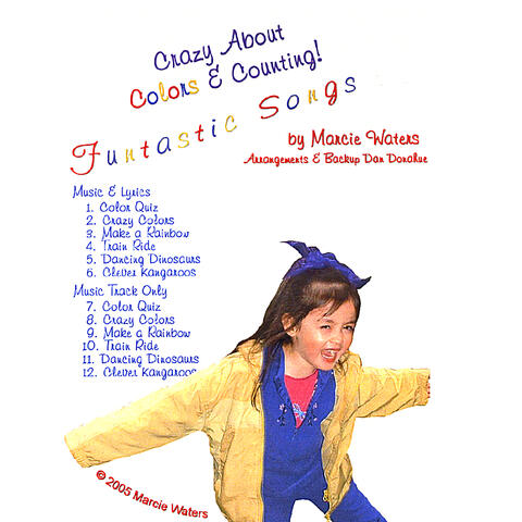 Funtastic Songs: Crazy About Colors & Counting