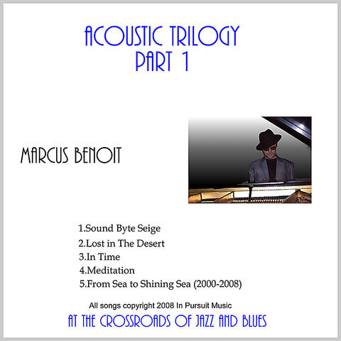 An Acoustic Trilogy Part 1
