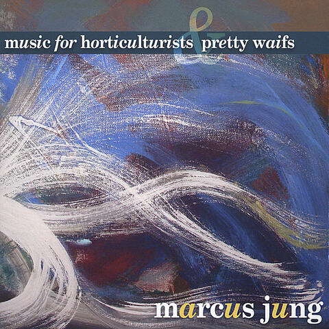 Music For Horticulturists & Pretty Waifs (Special Edition)