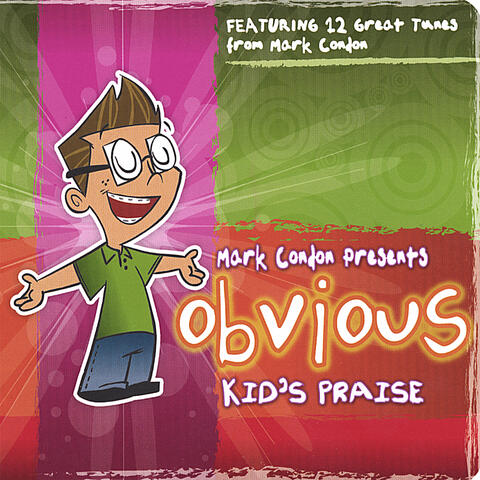 Obvious Kid's Praise