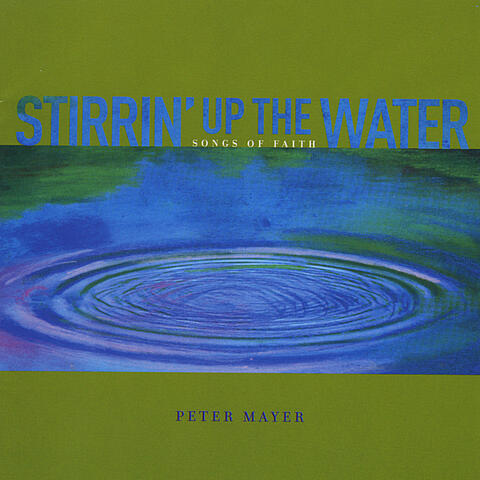 Stirrin' Up the Water