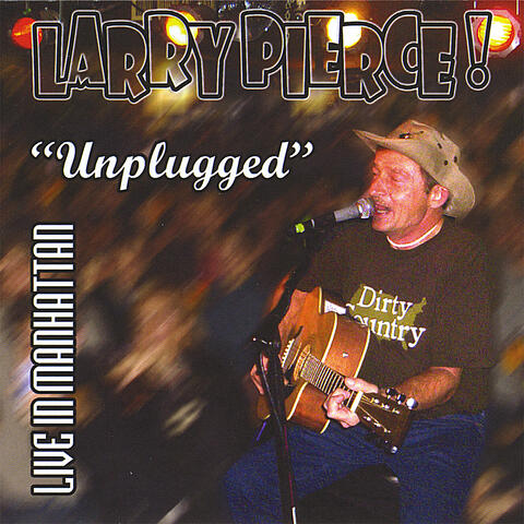 Unplugged LIVE in Manhattan