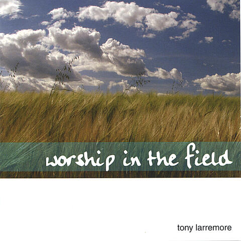 worship in the field