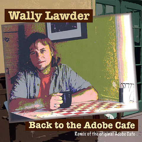 Back to the Adobe Cafe