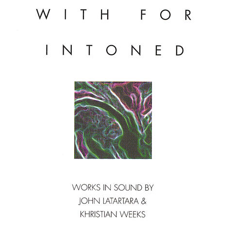 With For Intoned