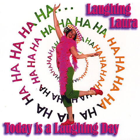 Today is a Laughing Day