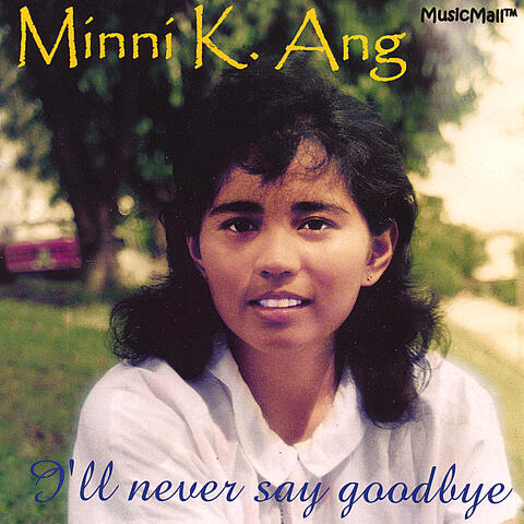 I'll Never Say Goodbye