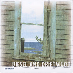 Diesel and Driftwood Intro
