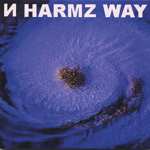 N Harmz Way