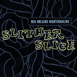Slither Slice