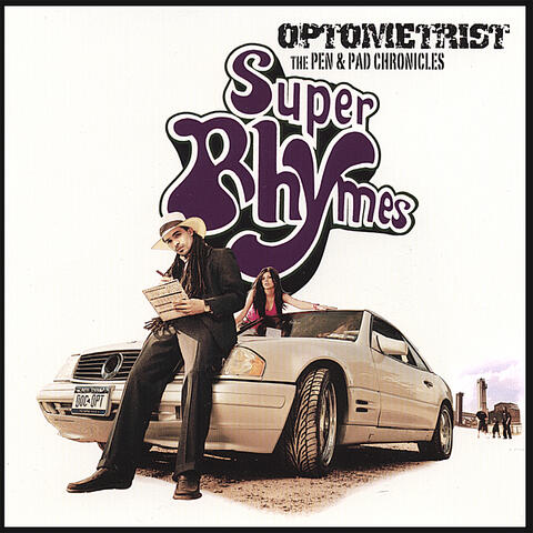 SUPER RHYMES: The Pen & Pad Chronicles