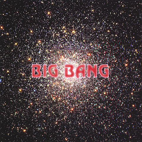 Big Bang