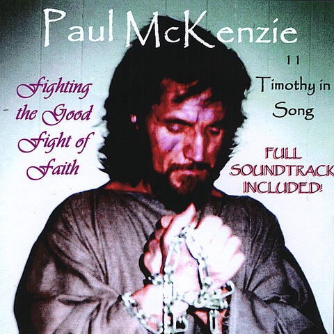 Fighting the Good Fight of Faith: 2 Timothy in Song