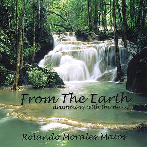 From the Earth - Drumming With the Hang