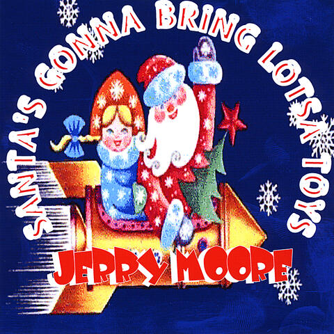 Santa's Gonna Bring Lotsa Toys