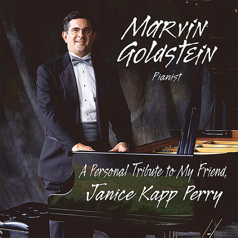 Marvin Goldstein: A Personal Tribute to My Friend, Janice Kapp Perry