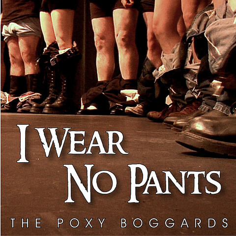 I Wear No Pants: The EP