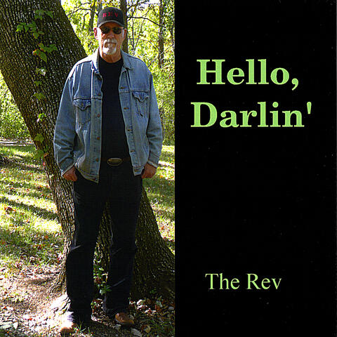 Hello, Darlin'