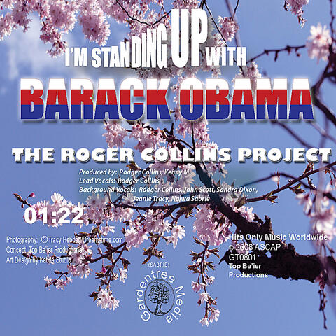 I'm Standing Up With Barack Obama