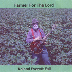 Farmer For The Lord