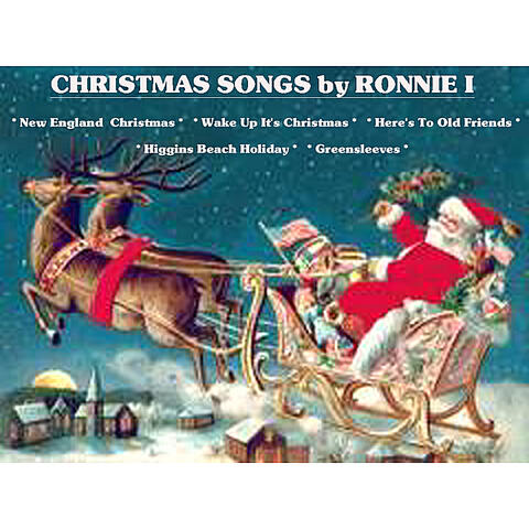 Christmas Songs by Ronnie I