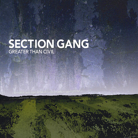 Section Gang