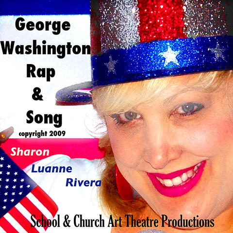 George Washington Rap & Song