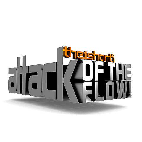 Attack of the Flow! - EP