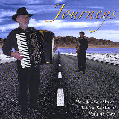 Journeys: New Jewish Music by Sy Kushner Vol. Two