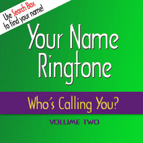 Who's Calling You Ringtones, Vol. 2