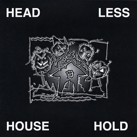 Headless Household