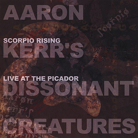 Scorpio Rising: Live at the Picador
