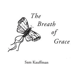 The Breath of Grace