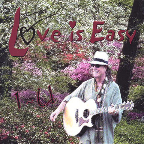 Love Is Easy