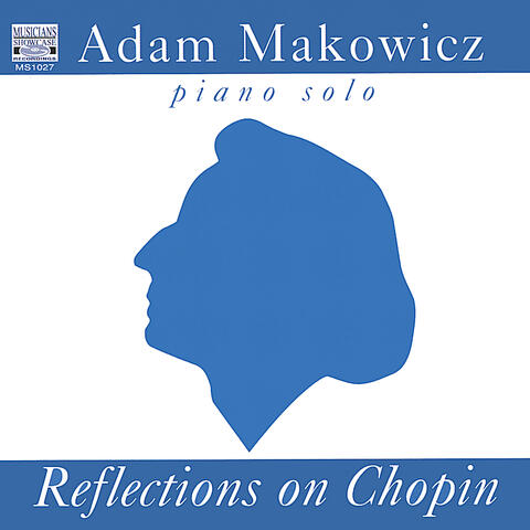 Reflections on Chopin