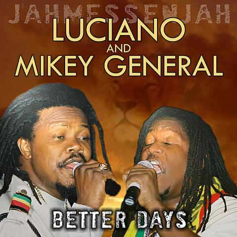 Luciano & Mikey General