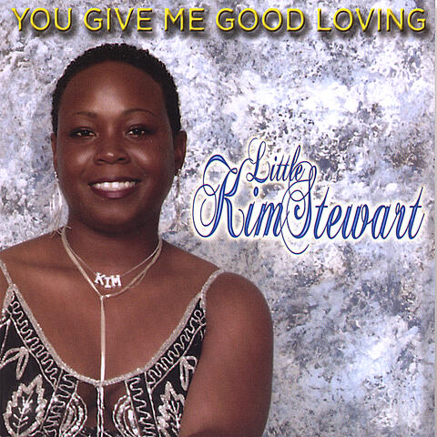 You Give Me Good Loving