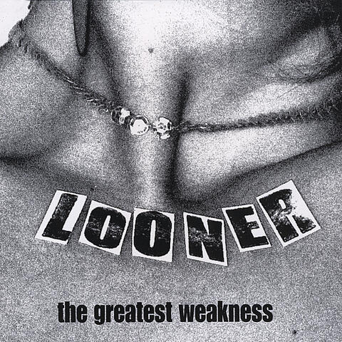 The Greatest Weakness