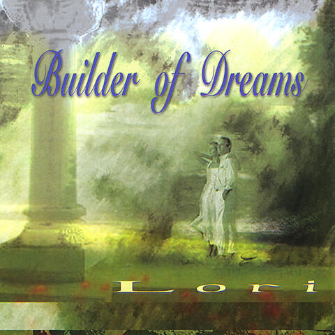 Builder of Dreams