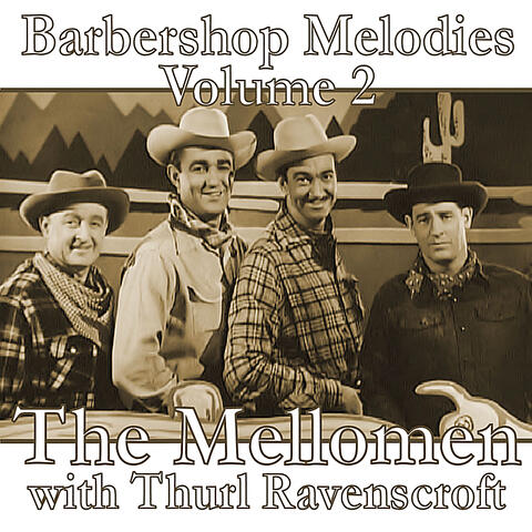 Barbershop Melodies, Volume 2