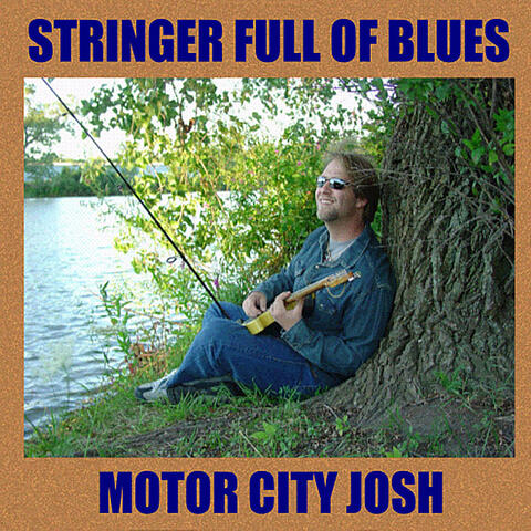 Stringer Full Of Blues